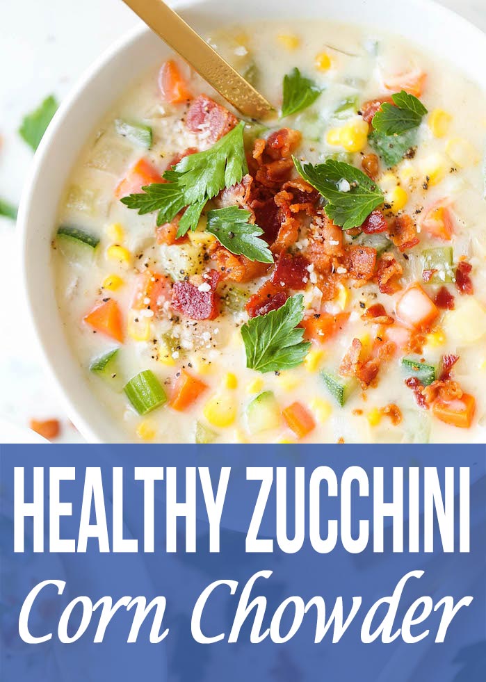 Healthy Zucchini Corn Chowder Recipe