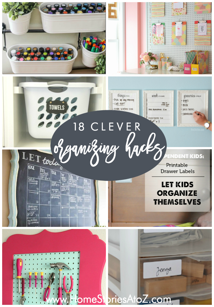 18 Clever Organizing Hacks