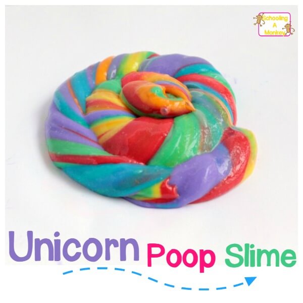 Unicorn Poop Slime by Schooling a Monkey | Whimsical DIY Unicorn Ideas